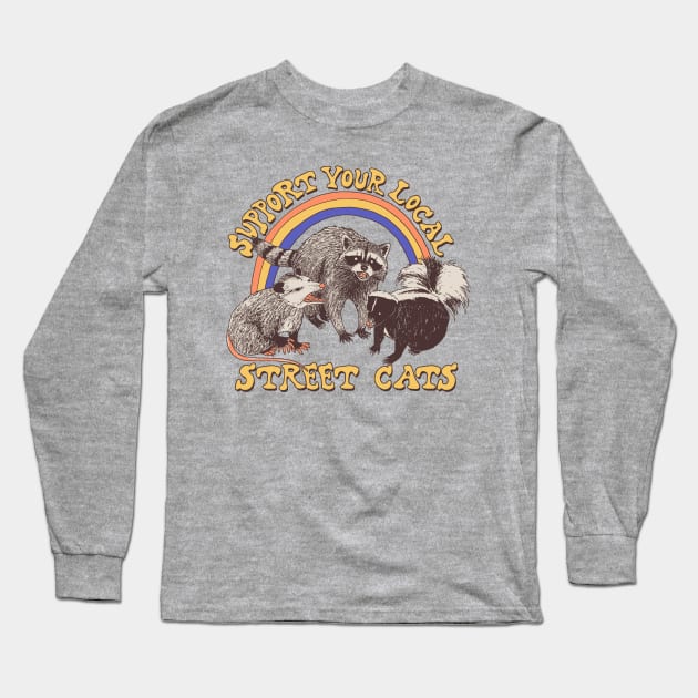 Support Your Local Street Cats (raccoon) Long Sleeve T-Shirt by Hillary White Rabbit